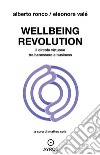 Wellbeing. Il circolo virtuoso tra benessere e business. E-book. Formato EPUB ebook