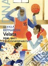 VelataHijab, sport e autodeterminazione. E-book. Formato EPUB ebook