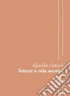 Lettere a mia nonna. E-book. Formato EPUB ebook