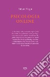 Psicologia online. E-book. Formato EPUB ebook di Nuhara Vargiu