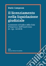 Il licenziamento nella liquidazione giudiziale. E-book. Formato EPUB