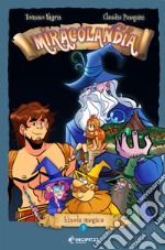 Miracolandia: L'isola magica (Episodio 1). E-book. Formato EPUB ebook