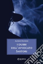 I dubbi dell'avvocato Sartori. E-book. Formato EPUB ebook