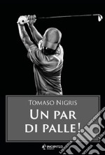 Un par di palle!. E-book. Formato EPUB ebook