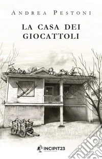 La casa dei giocattoli. E-book. Formato EPUB ebook