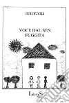 Voce dal sen fuggita. E-book. Formato EPUB ebook