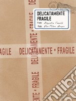 Delicatamente fragile. E-book. Formato EPUB ebook