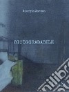 BiodegradabileRuba da questa storia. E-book. Formato EPUB ebook di Giorgio Zordan