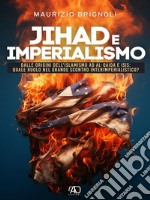 Jihad e imperialismo. E-book. Formato EPUB ebook