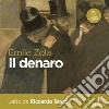 Il denaro. Audiolibro. Download MP3 ebook