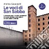 Le voci di San Sabba Puntata 3 Il processo: Il processo per i crimini commessi nel lager nazista della Risiera di San Sabba a Trieste. Audiolibro. Download MP3 ebook