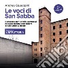 Le voci di San Sabba Puntata 2 L'istruttoria: Il processo per i crimini commessi nel lager nazista della Risiera di San Sabba a Trieste. Audiolibro. Download MP3 ebook