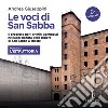 Le voci di San Sabba Puntata 2 L'istruttoria: Il processo per i crimini commessi nel lager nazista della Risiera di San Sabba a Trieste. Audiolibro. Download MP3 ebook di Andrea Giuseppini