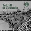 Soldati di Badoglio: I militari italiani internati nei lager della Germania. Audiolibro. Download MP3 ebook