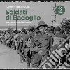 Soldati di Badoglio: I militari italiani internati nei lager della Germania. Audiolibro. Download MP3 ebook di Andrea Giuseppini