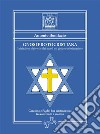 Gnosi ProtocristianaIniziazione dei vivi e dei morti nel giudeo-cristianesimo. E-book. Formato EPUB ebook di Antonio Bonifacio