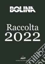 Raccolta Bolina 2022: Un anno del mensile di vela Bolina. E-book. Formato PDF ebook