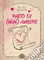 Patto di (non) amore. E-book. Formato EPUB