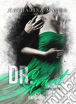 Dr. Grant. E-book. Formato EPUB ebook