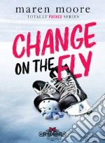 Change on the fly. E-book. Formato EPUB