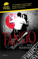 Un giro di tango. E-book. Formato EPUB