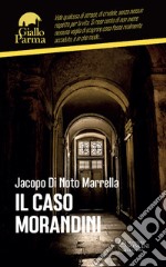 Il caso Morandini. E-book. Formato EPUB