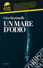 Un mare d'odio. E-book. Formato EPUB ebook