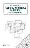 Il diritto ambientale in azienda: Guida alla gestione dei rifiuti. E-book. Formato PDF ebook