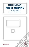 Smart Working: Disciplina giuridica e nuovi modelli organizzativi. E-book. Formato PDF ebook