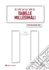 Tabelle millesimali. E-book. Formato PDF ebook di Gian Vincenzo Tortorici