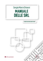 Manuale delle Srl. E-book. Formato PDF