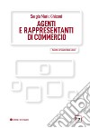 Agenti e rappresentanti di commercio. E-book. Formato PDF ebook