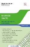 La Legge 104/92: Manuale per aziende e dipendenti. E-book. Formato PDF ebook