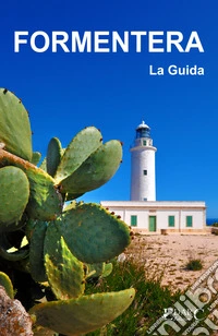FORMENTERA La Guida. E-book. Formato EPUB ebook