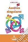 Amores singulares. E-book. Formato PDF ebook