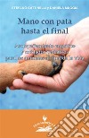 Mano con pata hasta el final. E-book. Formato PDF ebook