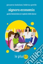 Signora economia. E-book. Formato EPUB ebook