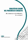 Qualità dei legami nel percorso di crescita. E-book. Formato EPUB ebook di Mirella Baldassarre