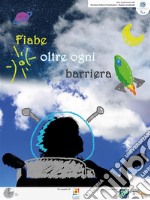 Fiabe oltre ogni barriera IV. E-book. Formato EPUB ebook