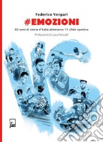 #Emozioni. E-book. Formato EPUB ebook