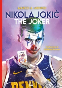 Nikola JokicThe Joker. E-book. Formato EPUB ebook