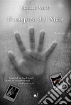 Il sospiro del Male. E-book. Formato EPUB ebook di Giovanni Fanelli