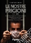 Le nostre prigioni. E-book. Formato EPUB ebook