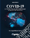 Covid-19: Un'epidemia da decodificare. Tra realtà e disinformazione. E-book. Formato EPUB ebook di Mariano Bizzarri