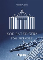 Kod Ratzingera. E-book. Formato EPUB