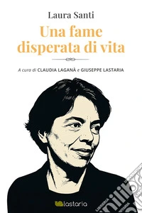 Una fame disperata di vita. E-book. Formato EPUB ebook