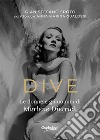 DiveLe donne e gli uomini di Marlene Dietrich. E-book. Formato EPUB ebook di Gian Stefano Spoto