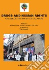 Drugs and Human Rights: POLICIES AND THE IMPUNITY OF VIOLATIONS. E-book. Formato EPUB ebook di   Associazione Società INformazione Onlus