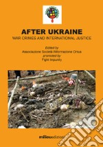 After Ukraine: War crimes and international justice. E-book. Formato EPUB ebook