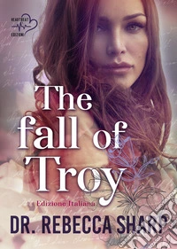 The Fall of Troy: The Odyssey Duet. E-book. Formato EPUB ebook